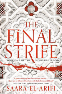 The Final Strife (The Ending Fire Trilogy, Book 1)