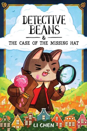Detective Beans & The Case of The Missing Hat