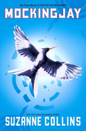 Mockingjay (The Hunger Games, Book 3)