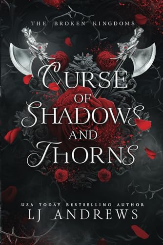 Curse of Shadows and Thorns (The Broken Kingdoms, Book 1)