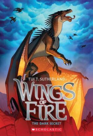 The Dark Secret (Wings of Fire Series, Book 4)