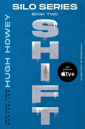 Shift (Silo, Book 2)