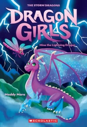 Mina the Lightning Dragon (Dragon Girls, Book 14)