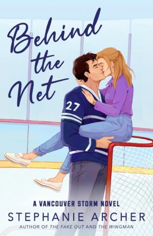 Behind the Net (Vancouver Storm, Book1)