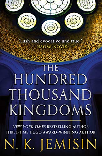The Hundred Thousand Kingdoms (The Inheritance Trilogy, Book 1)