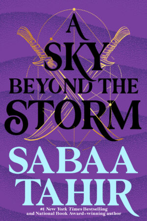 A Sky Beyond the Storm (An Ember in the Ashes, Book 4)