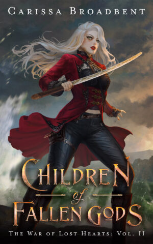 Children of Fallen Gods (The War of Lost Hearts, Book 2)