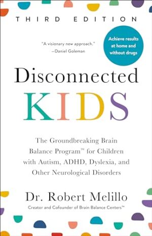 Disconnected Kids, Third Edition