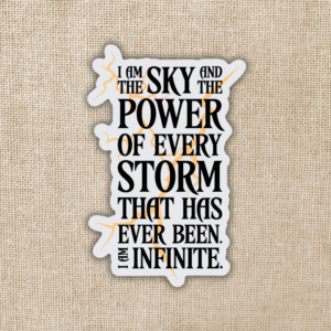 I Am Infinite Quote Sticker | Fourth Wing