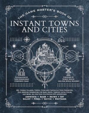 The Game Master's Book of Instant Towns and Cities