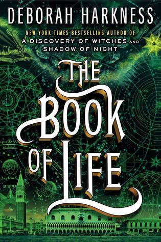The Book of Life (All Souls, Book 3)