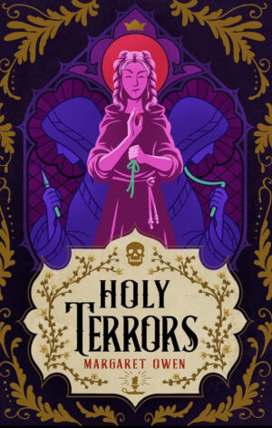 Holy Terrors (Little Thieves, Book 3)