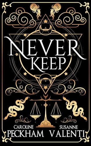 Never Keep, (Sins of the Zodiac, Book 1)