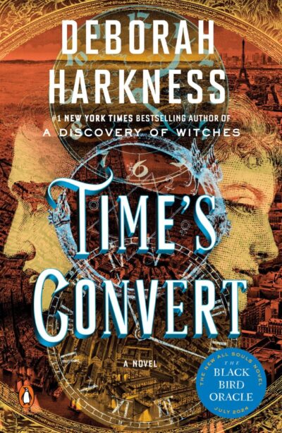 Time's Convert (All Soul's, Book 4)