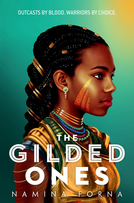 The Gilded Ones (Deathless, Book 1)