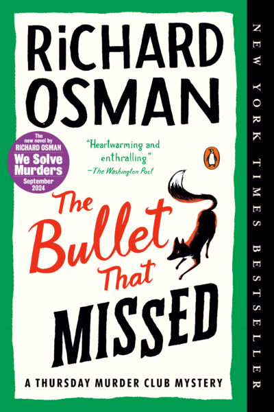 The Bullet That Missed (A Thursday Murder Club Mystery, Book 3)