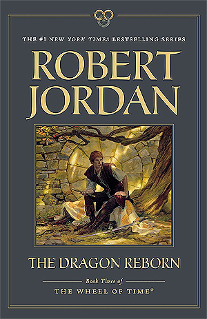 The Dragon Reborn (Wheel of Time, Book 3)