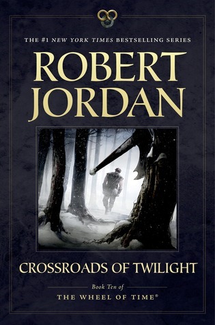 Crossroads of Twilight (Wheel of Time, Book 10)