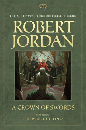 A Crown of Swords (Wheel of Time, Book 7)