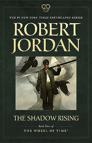 The Shadow Rising (Wheel of Time, Book 4)