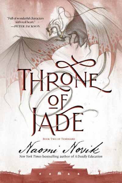 Throne of Jade (Temeraire Series, Book 2)