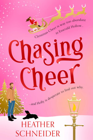 Chasing Cheer (Magical Emerald Hollow, Book 1)