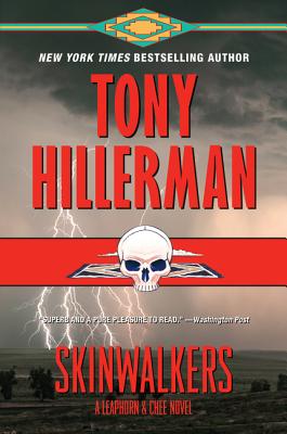 Skinwalkers (Leaphorn and Chee, Book 7)