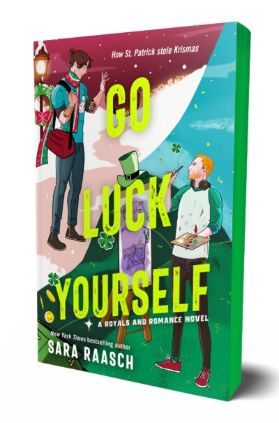 Go Luck Yourself (Royals and Romance, Book 2)